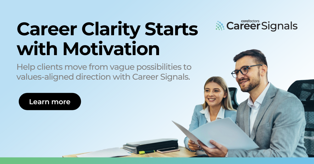 Career Signals Now Available in Core Factors Pro Account for Career Coaches and HR Professionals